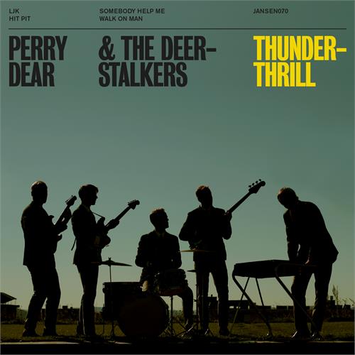 Perry Dear & The Deerstalkers Thunderthrill (7'')